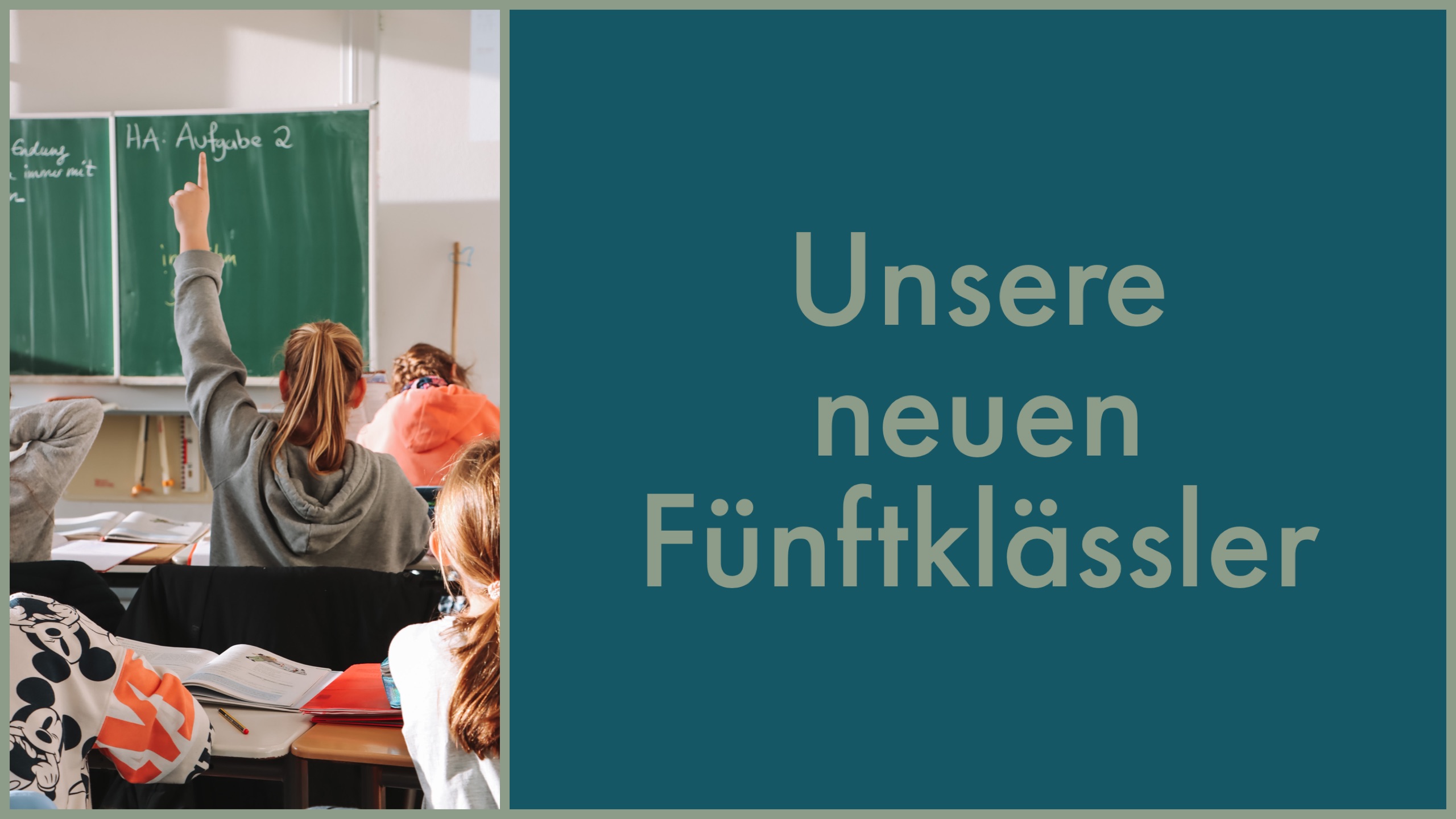 Unsere neuen Fünftklässler